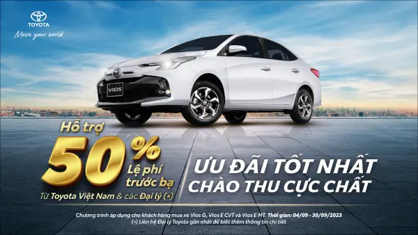 GIẢM 100% LỆ PHÍ TRƯỚC BẠ KHI MUA TOYOTA VIOS 2023