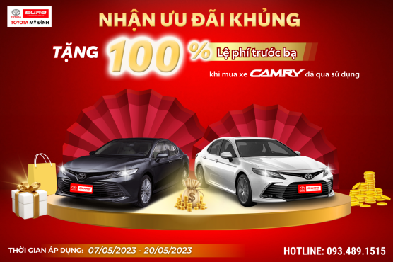 Mua Camry lướt – Tặng 100% lệ phí trước bạ