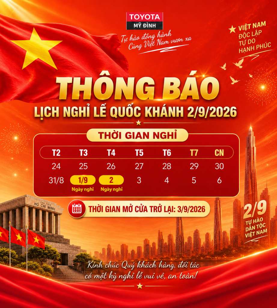 lịch nghỉ lễ 02/09 tại Toyota Mỹ Đình